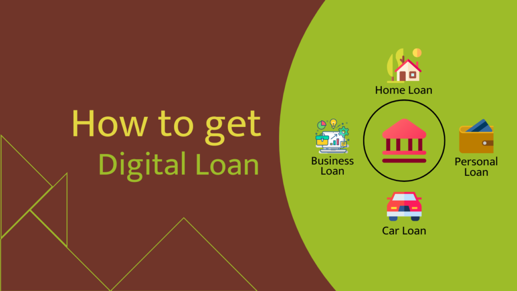 How to get digital loans